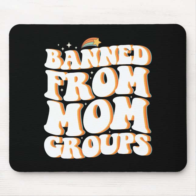 Mousepad Proibido Da Mãe Grupos Engraçados De Dia de as mãe (Frente)
