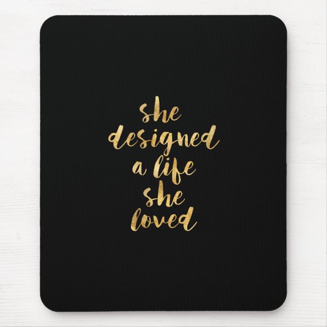 Mousepad Projetou uma vida onde amou com folha de ouro do (Frente)