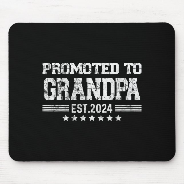 Mousepad Promoted To Grandpa 2024 Soon To Be Funny New Dad  (Frente)