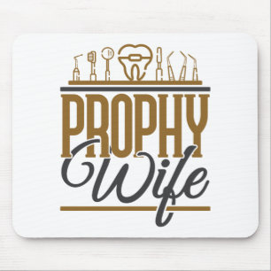 Mousepad Prophy Wife Dental Hygienist Higiene RDH