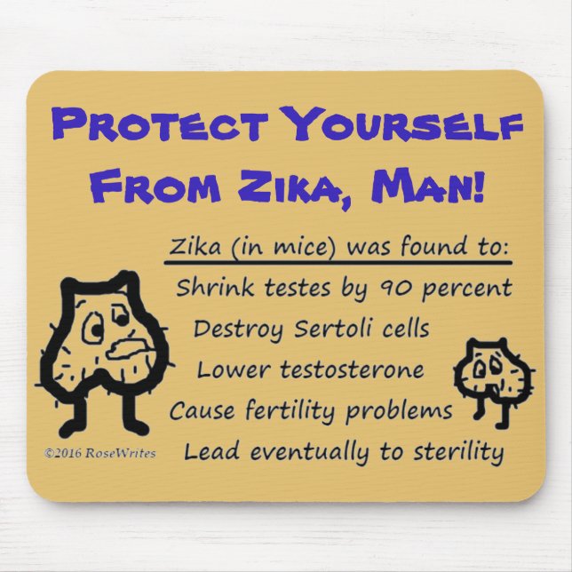 Mousepad Proteja-se do Homem Zika por RoseWrites (Frente)