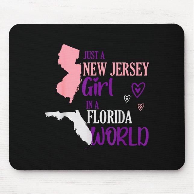 Mousepad Proud Girl Design Just A New Jersey Girl In A Flor (Frente)
