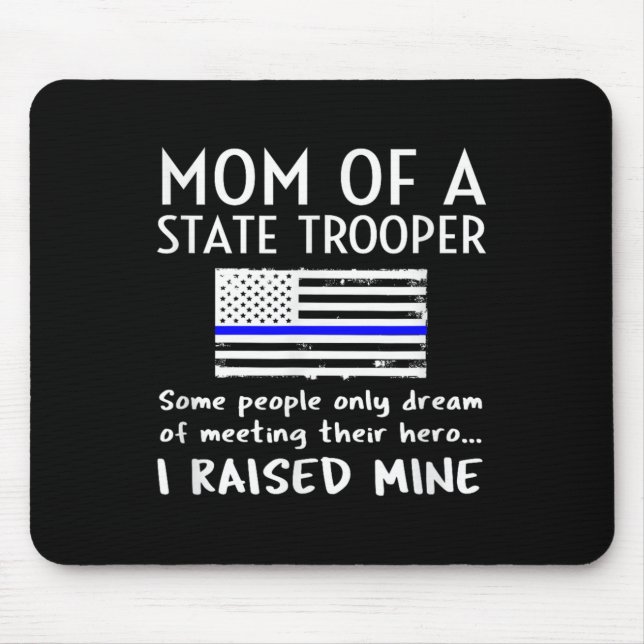 Mousepad Proud State Trooper Mom Mother Thin Blue Line Amer (Frente)