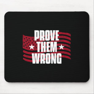Mousepad Prove-Os De Uma Inspiração Errada Que Diz Motivaçã