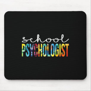 Mousepad Psicóloga Tie Dye Apreciação Dia De Volta A Scho