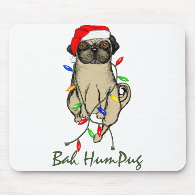 Mousepad Pug Dog Bah Humpug Feliz Natal (Frente)