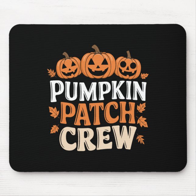 Mousepad Pumpkin Patch Crew Engraçado Pumpkin Patch Obrigad (Frente)
