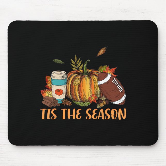 Mousepad Pumpkin Spice Football Tis The Season Fall Thankg (Frente)
