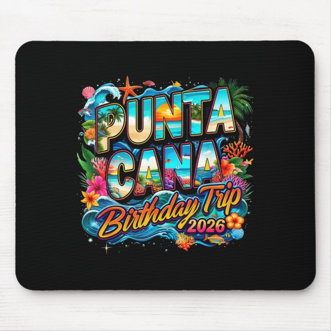 Mousepad Punta Cana Birthday Trip 2026 Making Memories  (Frente)