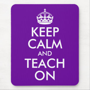 Mousepad Púrpura e branca Manter Calmo e Ensinar