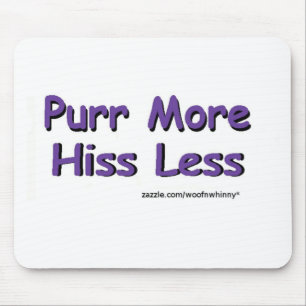 Mousepad Purr More, Hiss Menos