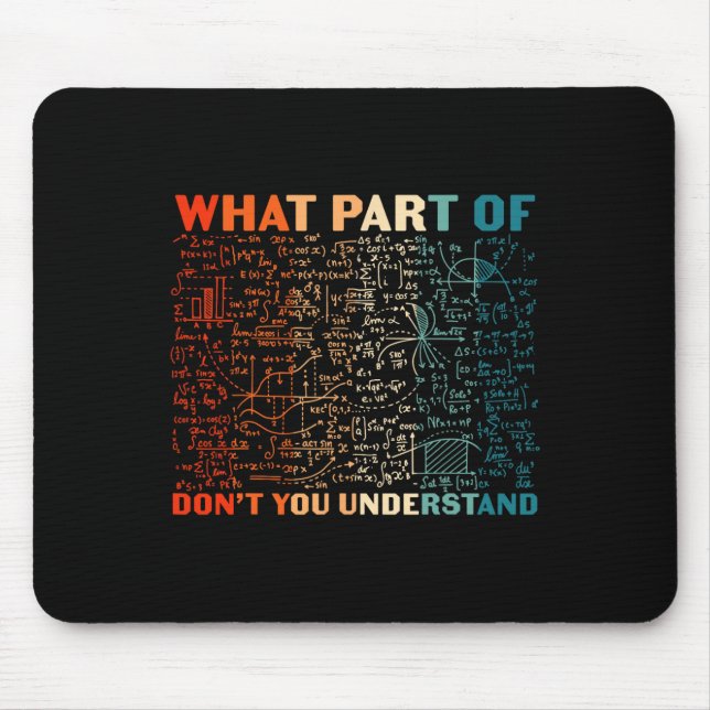 Mousepad Qual Parte De Não Entende Piada Matemática Engraça (Frente)