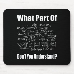 Mousepad Qual Parte De Você Não Entende Matemática Divertid