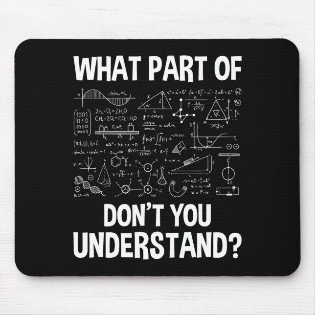 Mousepad Qual Parte Você Não Entende - Ciência Matemática C (Frente)