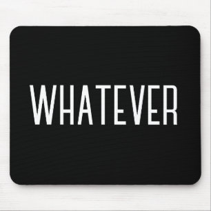 Mousepad "Qualquer coisa" Frases Engraçadas Simples Pad Do