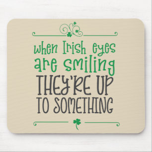 Mousepad Quando irlandeses os olhos são tapete do rato de