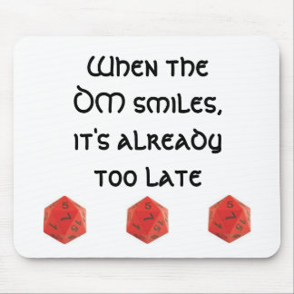 Mousepad Quando o DM sorrir