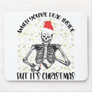 Mousepad Quando Você Está Morto por Dentro Mas É Temporada