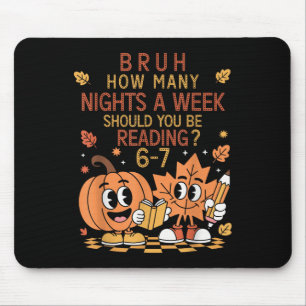 Mousepad Quantas Noites Por Semana Você Deve Estar Lendo 67