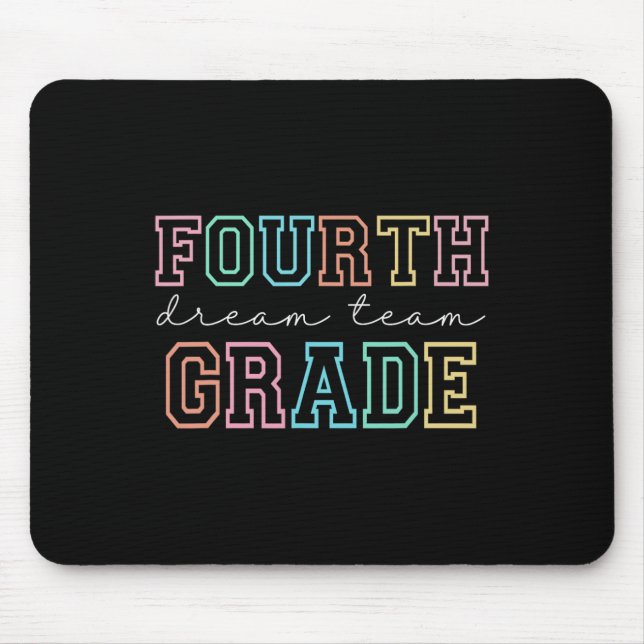 Mousepad Quarto Ano Time dos Sonhos 4ª Série Primeiro Dia D (Frente)