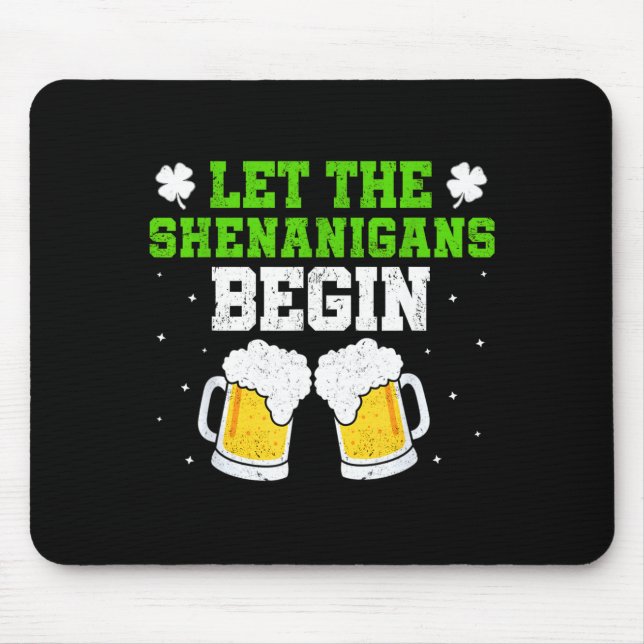 Mousepad Que comece as travessuras dia de São Patrício bebe (Frente)
