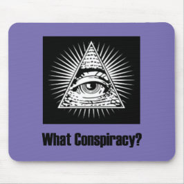 Mousepad Que conspiração?