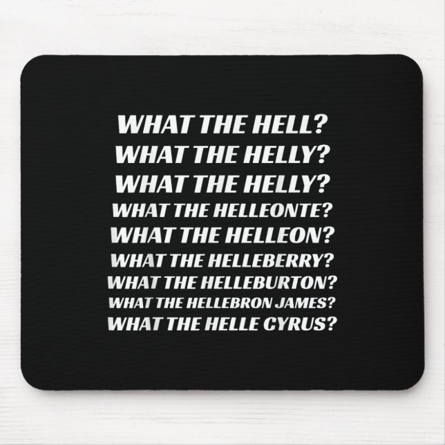 Mousepad Que Diabo Que O Inferno Que O Inferno Que (Frente)
