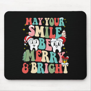Mousepad Que Seu Sorriso Seja Feliz E Dentista Dental Brilh