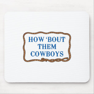MOUSEPAD QUE TAL OS COWBOYS?