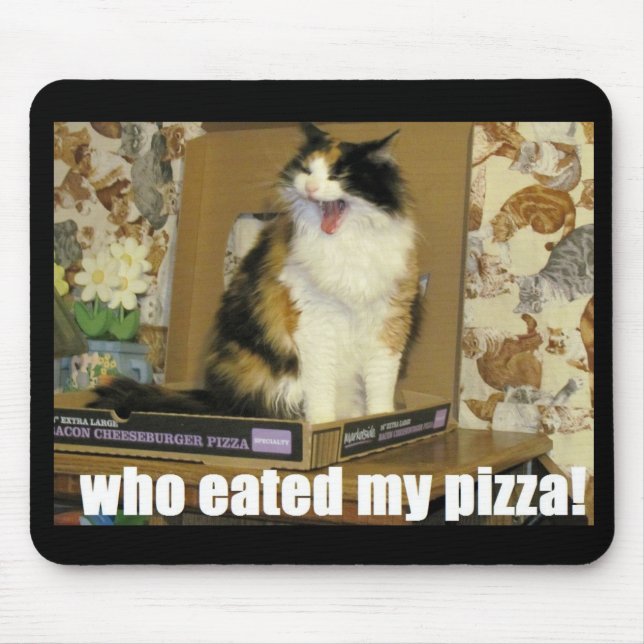 Mousepad Quem comeu minha pizza? Gritando Gato (Frente)
