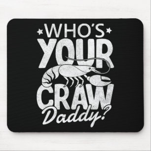 Mousepad Quem é o seu pai caranguejo Boil Cajun Mardi Gr