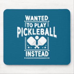 Mousepad Queria Jogar Ckleball Em vez - Citação Engraçada S