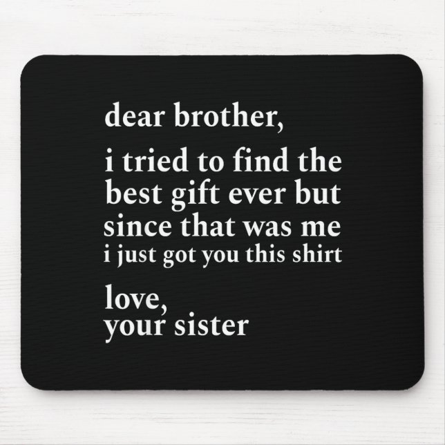 Mousepad Querido irmão eu tentei encontrar o Acabei de te (Frente)