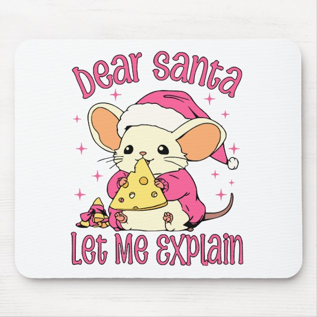 Mousepad Querido Papai Noel, Deixe-me Explicar (Frente)
