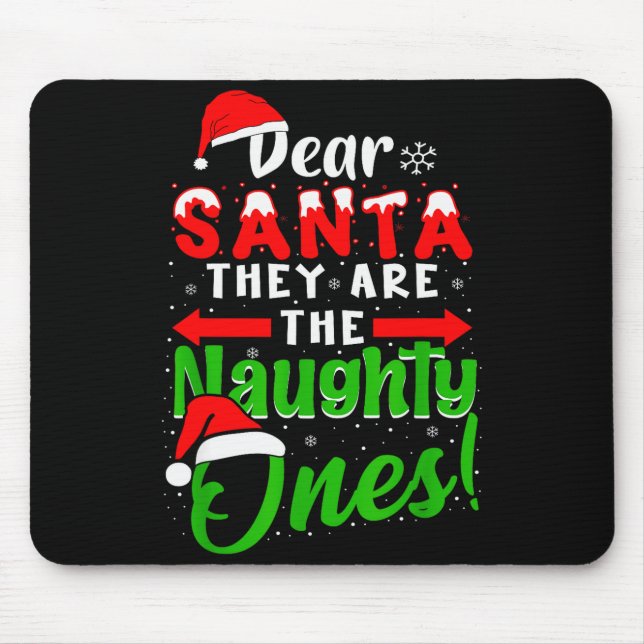 Mousepad Querido Papai Noel Eles São Os Malvados Funny Chri (Frente)