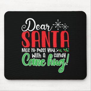 Mousepad Querido Papai Noel Prazer Em Conhecer Você Um Abra
