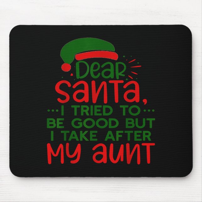 Mousepad Querido Papai Noel, tentei ser boazinha, mas eu pe (Frente)