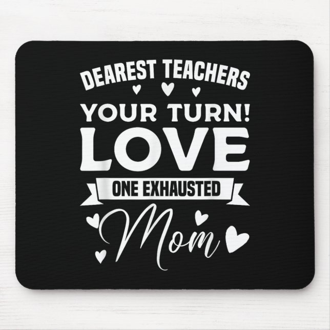 Mousepad Querido professor, eu falo com todos, então mudar  (Frente)