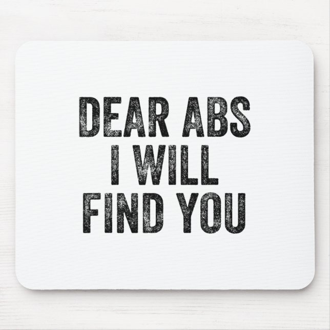 Mousepad Queridos Abs Eu Vou Te Encontrar Fisiculturista Ha (Frente)