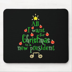 Mousepad Quero Que O Natal Seja Uma Nova Árvore Do Presiden