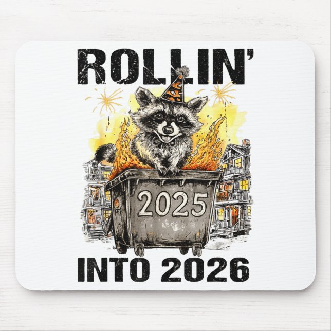 Mousepad Raccoon Rolling Into 2026 Happy New Year 2026 Funn (Frente)