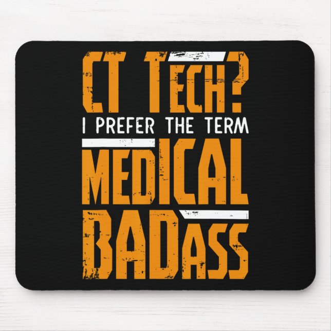 Mousepad Radiologia Ct Tech Engraçada Digitalização Ct Cat  (Frente)