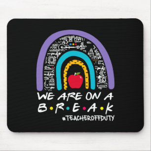 Mousepad Rainbow Estamos Em Uma Breve Professora No Verão D