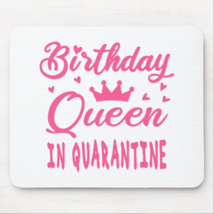Mousepad Rainha de aniversário em quarentena