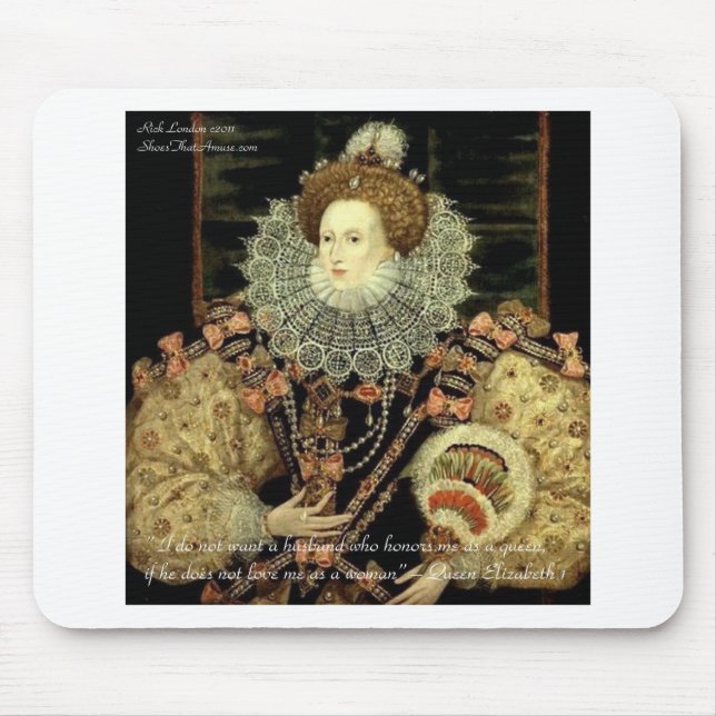 Mousepad Rainha Elizabeth 1 Presentes de Citação de Amor/Ho (Frente)