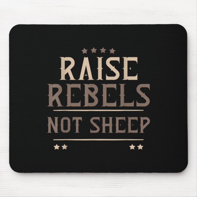 Mousepad Raise Rebels Not Sheep Independent Motivation -  (Frente)