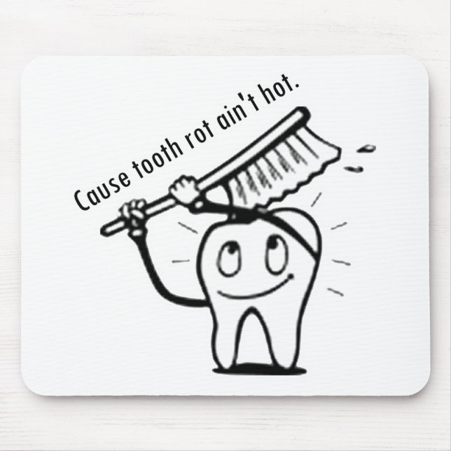 Mousepad Raiz Dente Não Está Quente (Frente)