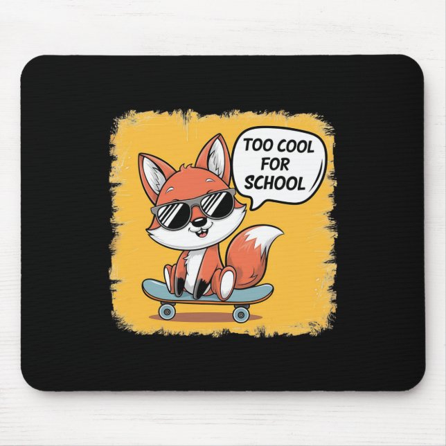 Mousepad Raposa do skate descolada demais para a escola (Frente)