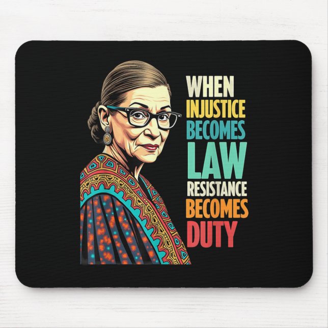 Mousepad Rbg Quando A Injustiça Se Torna Resistência À Lei (Frente)