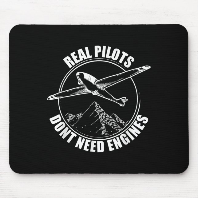 Mousepad Real Lots Dont Need Engines - Glider Lot Gift  (Frente)
